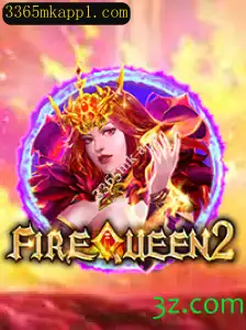 Descubra o Mundo Emocionante de FireQueen2: Um Jogo Inovador no 3365mk App