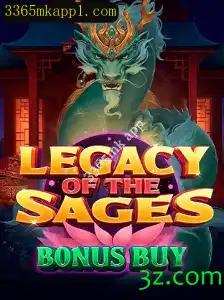 Explorando o Universo de LegacyoftheSagesBonusBuy e a Tendência 3365mk app